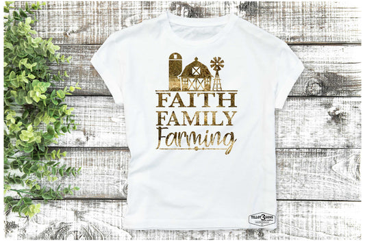 FAITH - FAMILY - FARMING t-shirt