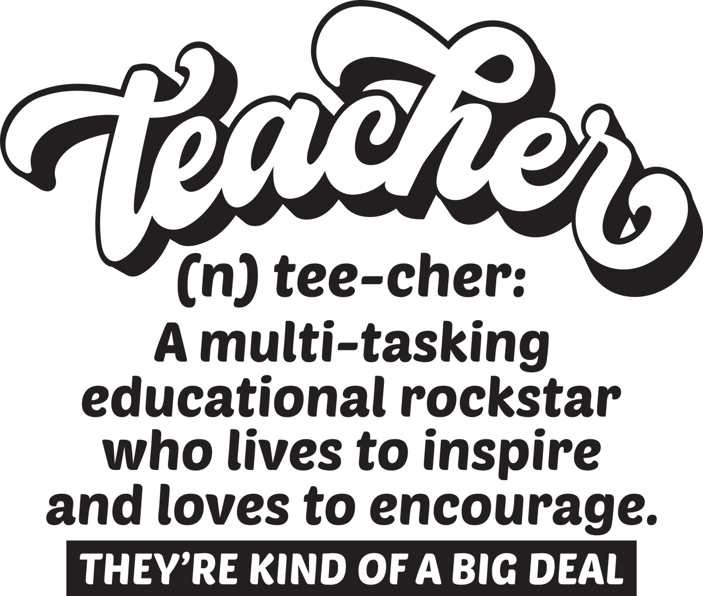 Teacher - Kind of a big deal graphics t-shirt